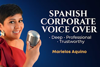 record a spanish female voice over for corporate narration