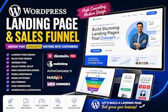 build wordpress landing page design, squeeze page, sales page, or sales funnel