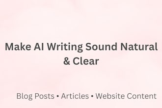 humanise and edit ai generated blog content to sound natural