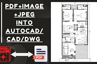 redraw PDF, image, or sketch into autocad dwg