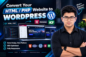 convert HTML or PHP website to wordpress elementor