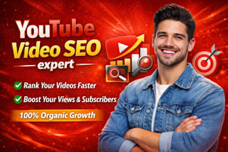 be your youtube video SEO expert to rank the video first