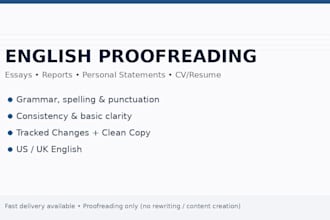 proofread and edit your english essay, report, or CV