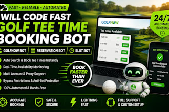 code fast golf tee time booking bot, golfnow bot, reservation bot, slot bot