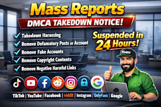 takedown harassing remove copyright mass reports facebook instagram youtube dmca
