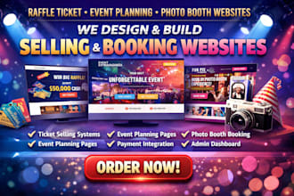 design raffle ticket selling website event planning website photo booth website