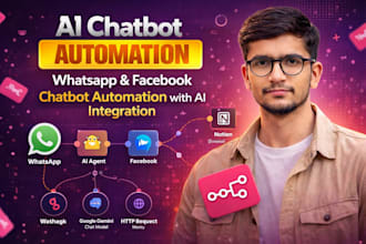 create whatsapp and facebook chatbot automation with ai integration