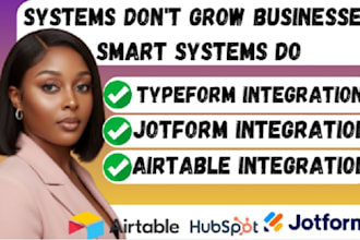 setup airtable crm, do automation and integrate  with typeform jotform hubspot