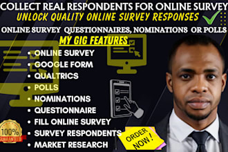 collect real respondents for online survey questionnaires, nominations or polls