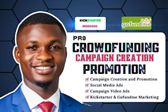 kickstarter and indiegogo crowdfunding campaign creation and promotion