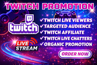 boost twitch live viewers organically with twitch channel promotion