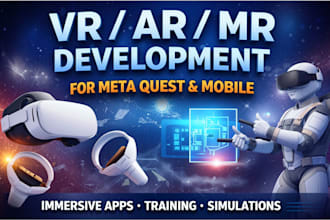 develop immersive VR, ar and mr applications in unity for meta quest, mobile