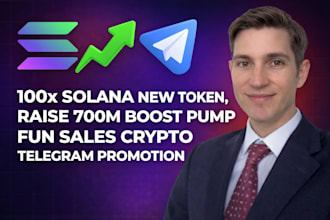 100x solana new token, raise 700m boost pump fun sales crypto telegram promotion