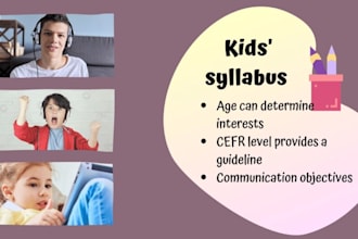 create chidlren school syllabus, educational consulting