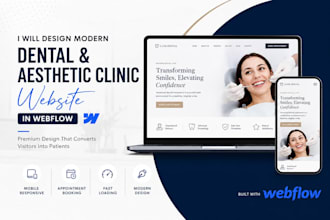 design a modern business or clinic website in webflow