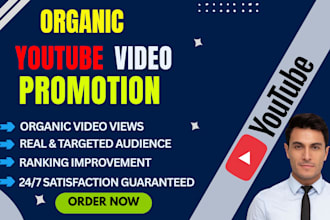 increase youtube video ranking with organic video promotion