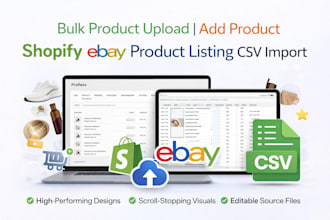 bulk product upload, add product, shopify ebay product listing CSV import