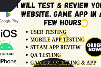 do website or app review, user testing and steam app review, ios, iphone, window