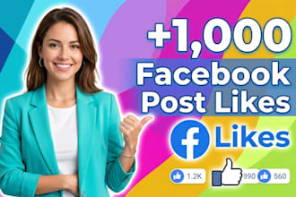 add new 1000 facebook post likes