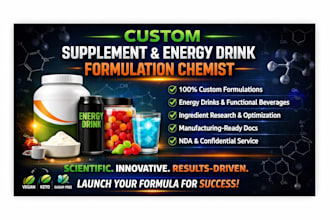 be your expert for custom supplement, beverage energy drink formulation chemist