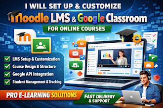 set up and customize moodle lms and google classroom for online courses