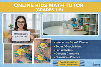 be a kids math tutor for grades 1 to 5