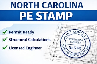 provide north carolina pe stamp, structural calculations and permit drawings