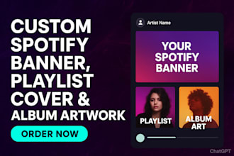 custom spotify banner, playlist cover and album artwork