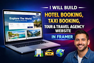build hotel booking, taxi booking, tour and travel agency website in framer
