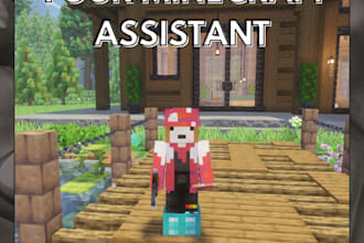 be your minecraft assistant
