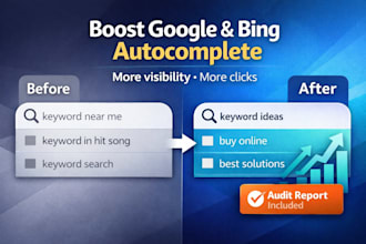 optimize google autocomplete and bing autosuggest for higher keyword ranking