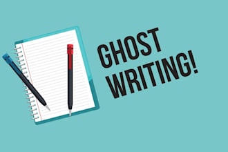 ghostwrite any story for you