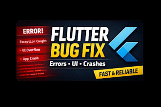 fix flutter bugs, errors, and UI issues