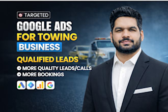 setup google ads to get emergency towing calls for your towing company