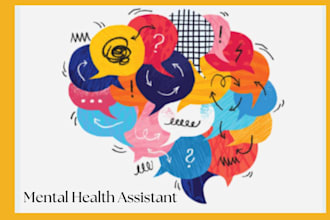 be your mental health virtual assistant
