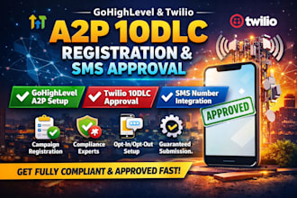 gohighlevel a2p 10dlc registration gohighlevel a2p 10dlc approval twilio a2p SMS