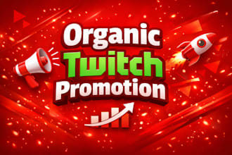 promote your twitch channel with organic marketing and exposure