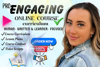 create engaging online course content, curriculum and lesson plans