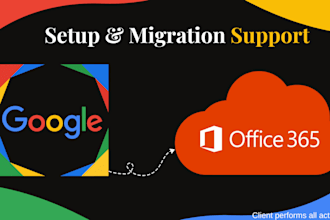 guide and support your microsoft 365 email migration setup