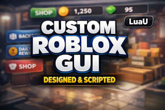 design and script a custom roblox gui or ui
