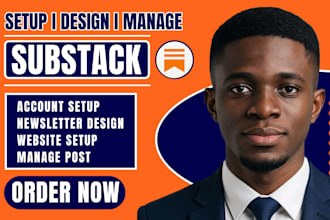 design substack newsletter substack setup manage substack post substack expert