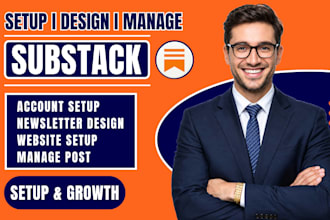 design substack newsletter substack setup manage substack post substack expert