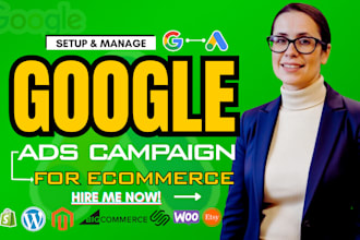 setup and manage google ads PPC campaign shopping ads for ecommerce marketing