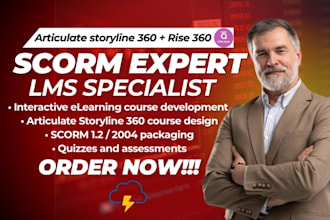 create interactive elearning course using scorm, articulate storyline rise 360