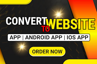 convert website to app, android app, ios app, mobile app development