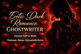 romance ghostwriting erotic fantasy dark romance fiction ghostwriter amazom kdp