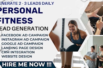 generate exclusive personal fitness leads, facebook ads, google ads, video ads