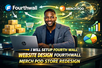 setup fourth wall website design fourthwall merch pod store redesign