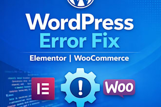 fix wordpress errors, elementor issues and woocommerce problems