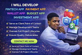 develop fintech app, payment app, wallet app, budget app, investment app